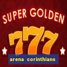arena corinthians setores e fileiras